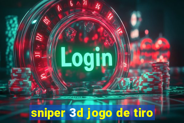 sniper 3d jogo de tiro